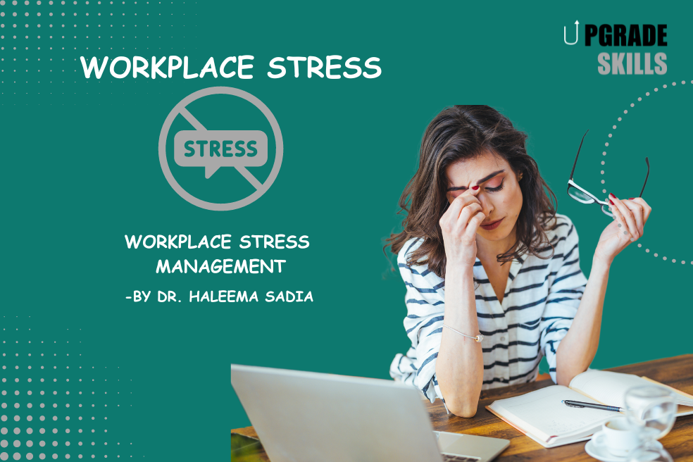  Workplace Stress and How to maintain Well-being